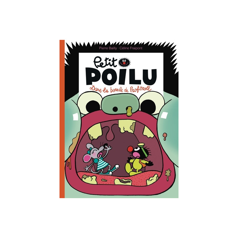Petit Poilu - Tome 29 - Dans la bouche de Profitroll