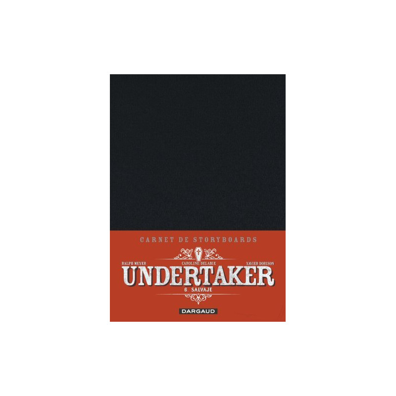 Undertaker - Tome 6 - Salvaje