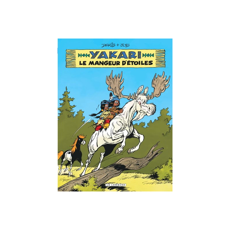 Yakari - Tome 37 - Le Mangeur d'étoiles