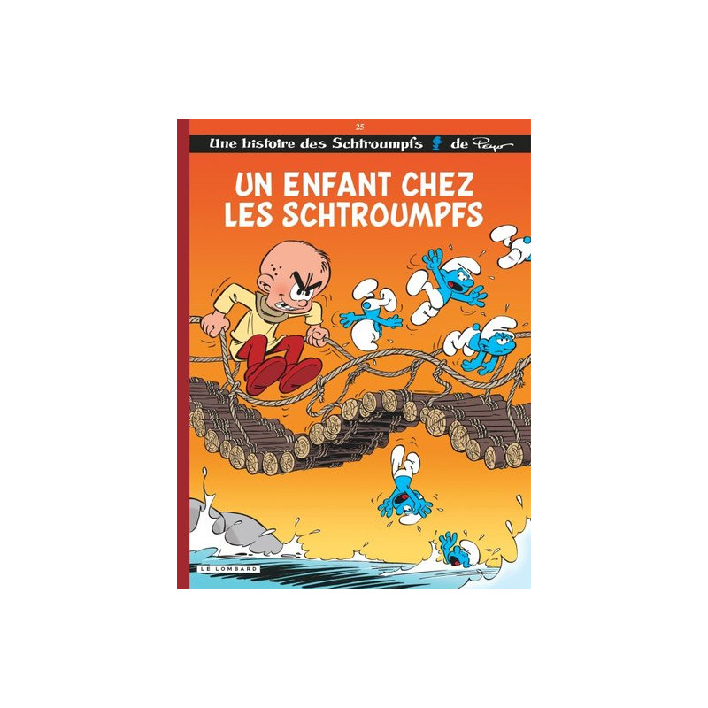 Les Schtroumpfs Lombard - Tome 25 - Un Enfant chez les Schtroumpfs