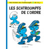 Les Schtroumpfs Lombard - Tome 30 - Les Schtroumpfs de l’ordre