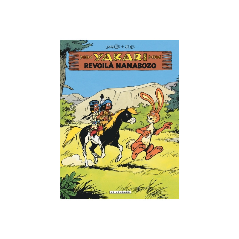 Yakari - Tome 34 - Revoilà Nanabozo