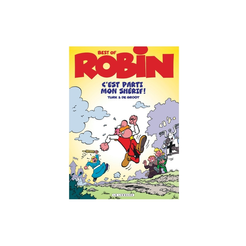 Robin Dubois (Best-Of) - C'est parti mon shérif !