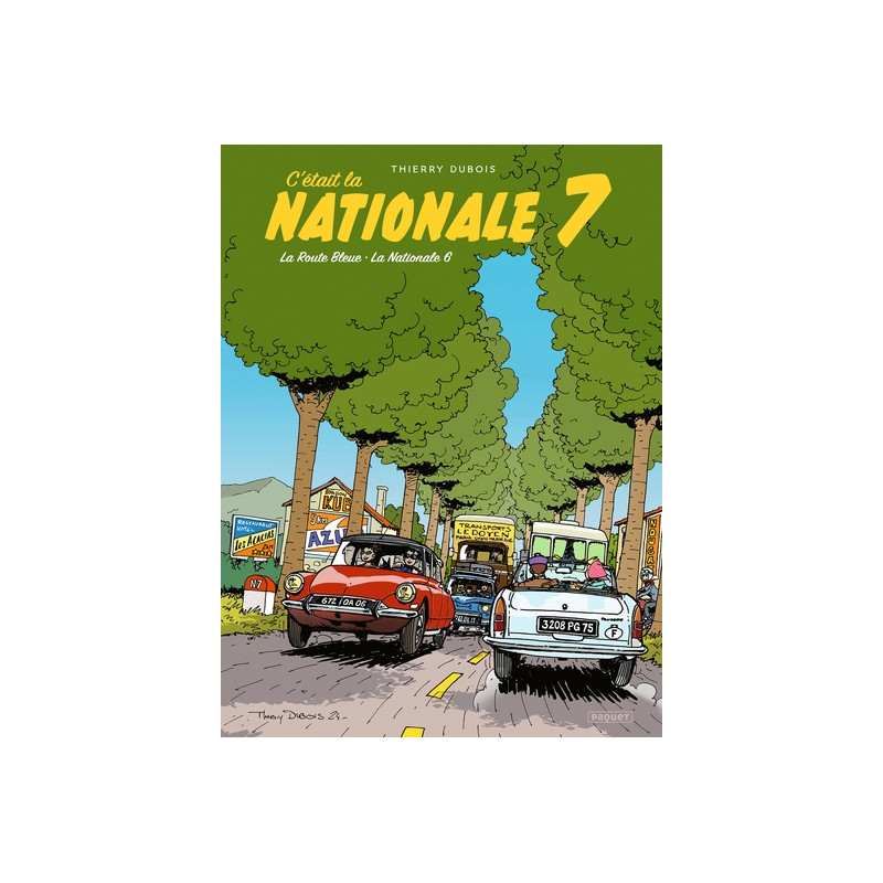C'était la Nationale 7