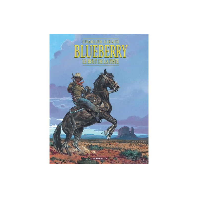 Blueberry - Tome 22 - Le Bout de la piste