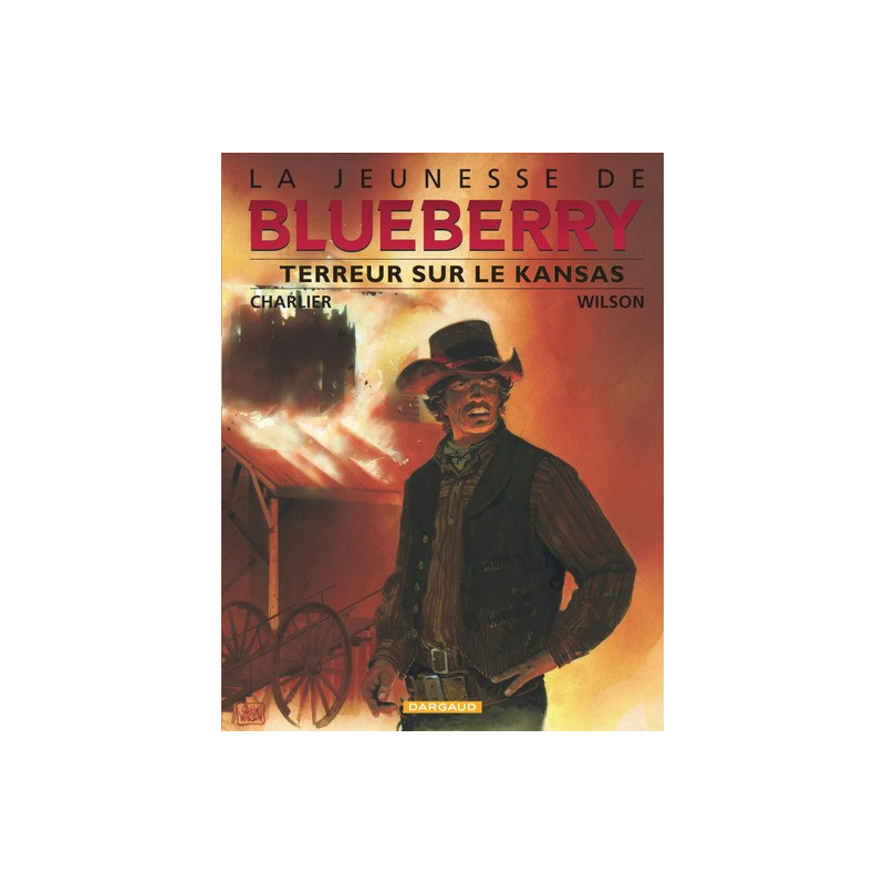 La Jeunesse de Blueberry - Tome 5 - Terreur sur le Kansas