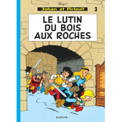 Johan et Pirlouit - Tome 3...