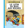 Johan et Pirlouit - Tome 3 - Le Lutin du bois aux roches