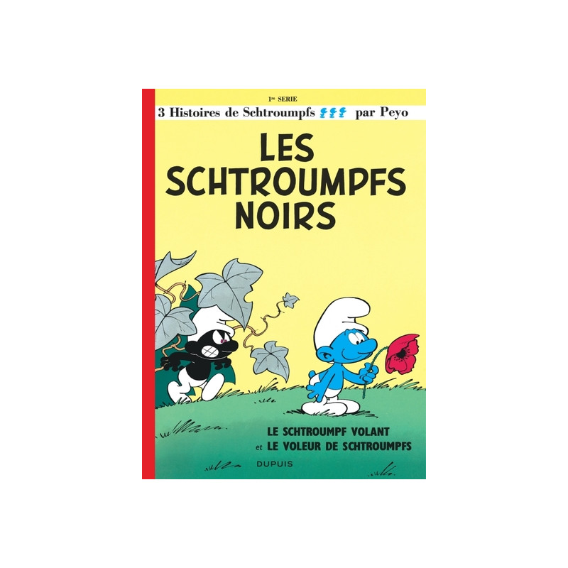 Les Schtroumpfs - Tome 1 - Les Schtroumpfs noirs