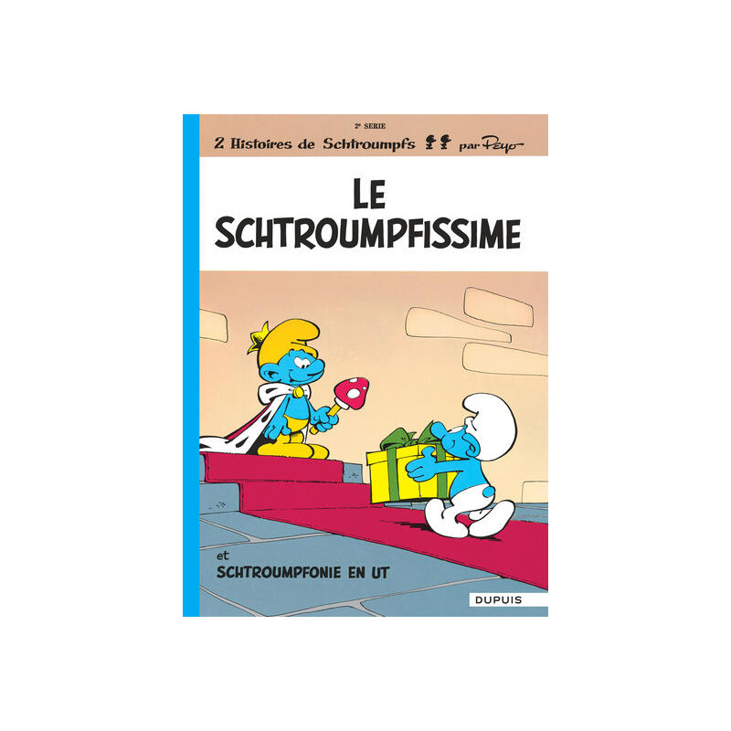 Les Schtroumpfs - Tome 2 - Le Schtroumpfissime