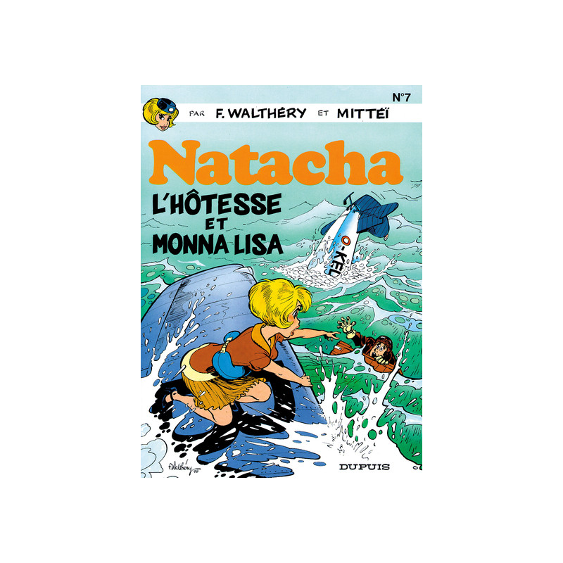 Natacha - Tome 7 - L’Hôtesse et Monna Lisa