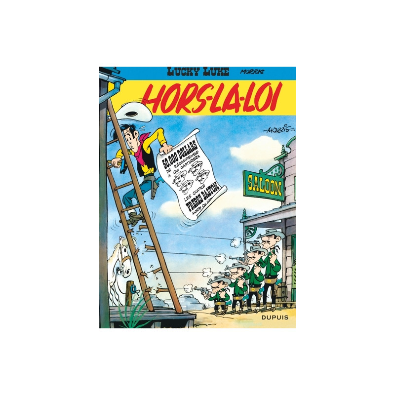 Lucky Luke - Tome 6 - Hors-la-loi