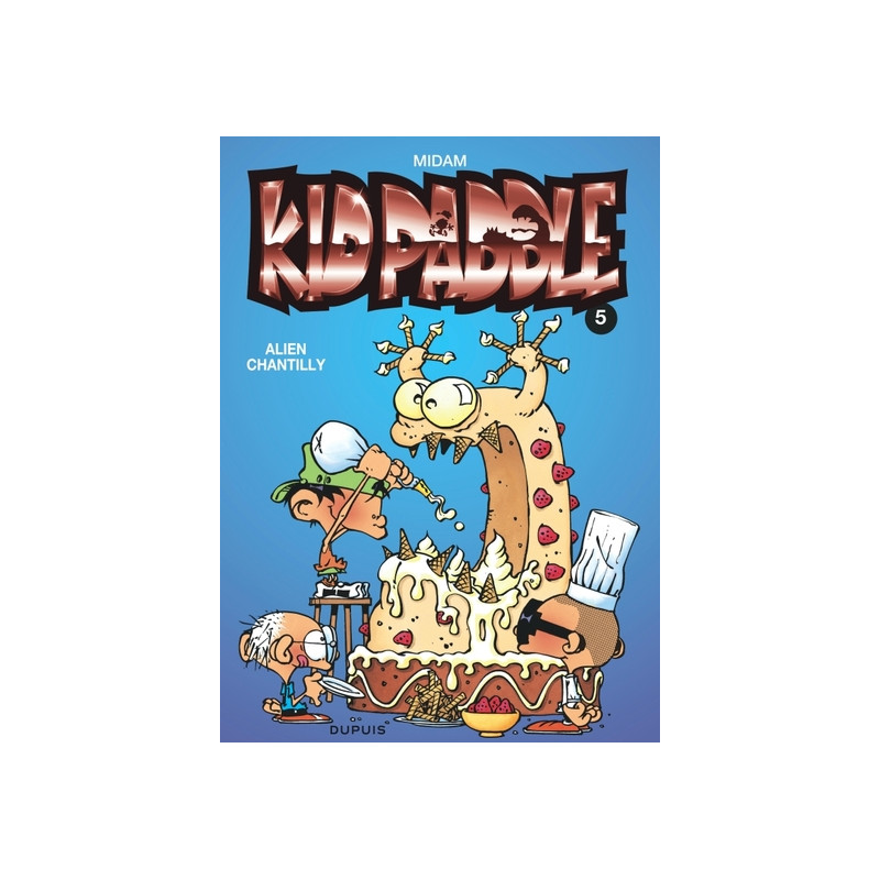 Kid Paddle - Tome 5 - Alien chantilly