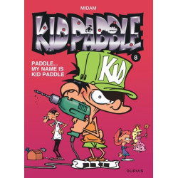Kid Paddle - Tome 8 -...