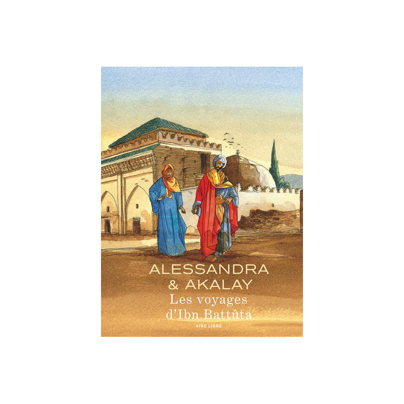 Les voyages d'Ibn Battûta