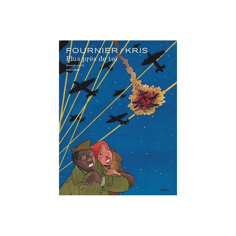 Plus près de toi - Tome 2