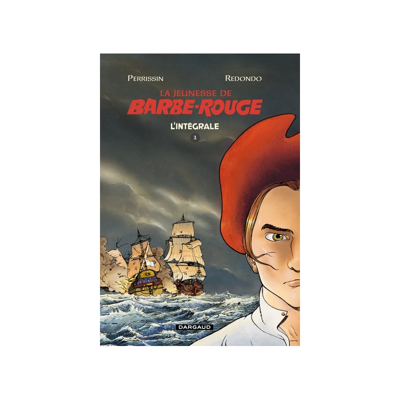 La Jeunesse de Barbe-Rouge intégrale - tome 1