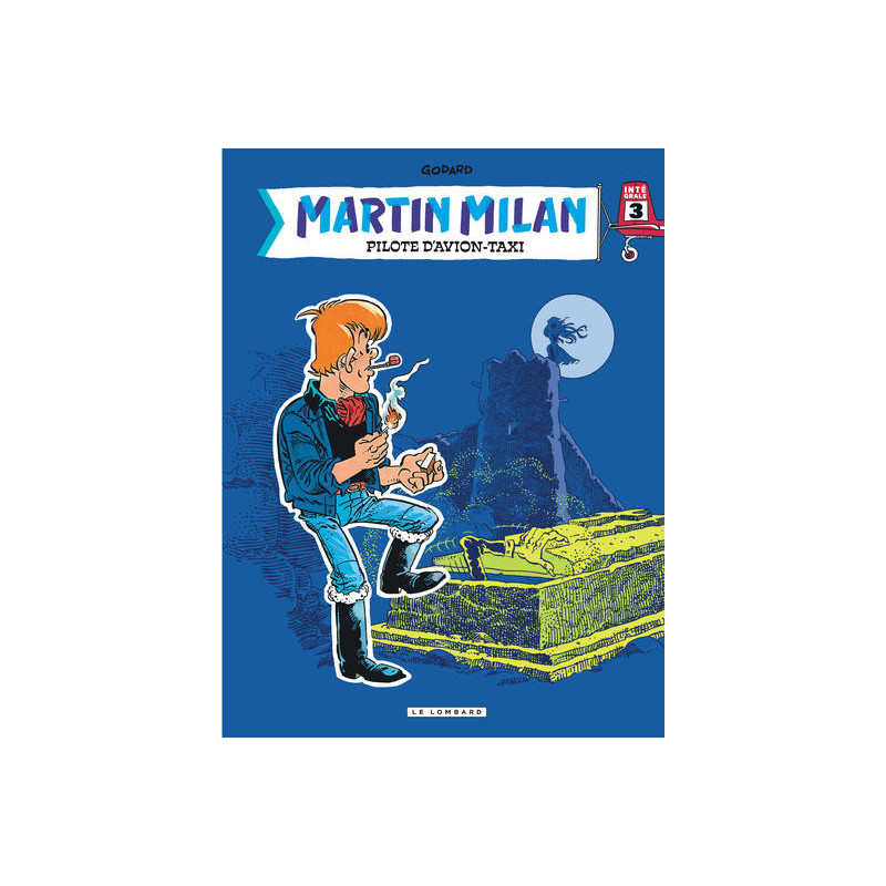 Intégrale Martin Milan - Tome 3