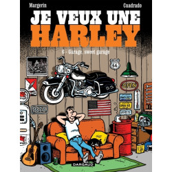Je veux une Harley -...