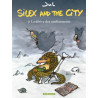 Silex and the city - Tome 9 - La Dérive des confinements