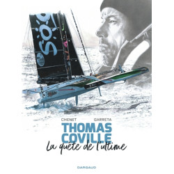 Thomas Coville, la quête de...