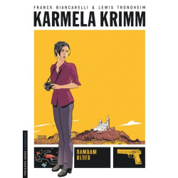 Karmela Krimm - Tome 1 -...