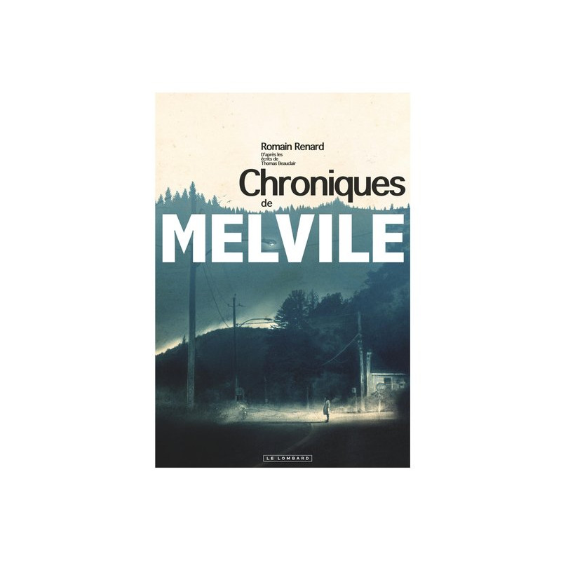Melvile - Les Chroniques de Melvile