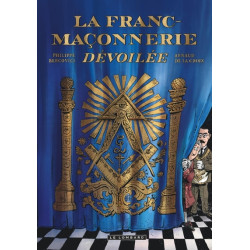 La Franc-maçonnerie dévoilée