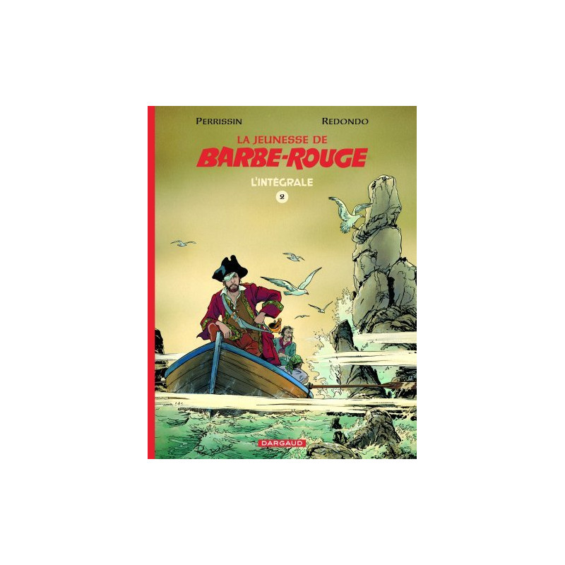 La Jeunesse de Barbe-Rouge intégrale - tome 2