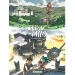 Le Monde de Milo  - Tome 9