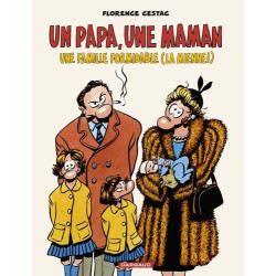 Un papa, une maman, une...