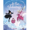 Les Fées Valentines  - La Princesse des neiges