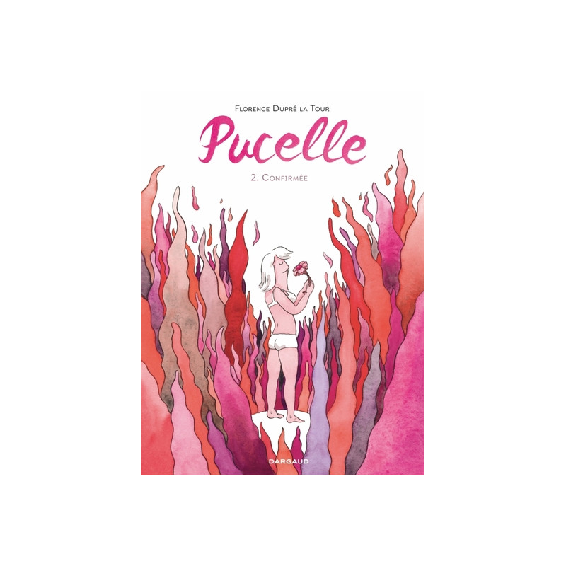 Pucelle - Tome 2 - Confirmée