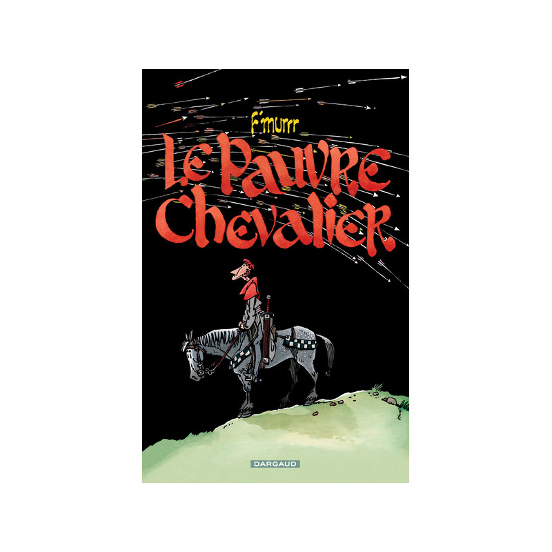 Le Pauvre Chevalier - Le Pauvre Chevalier