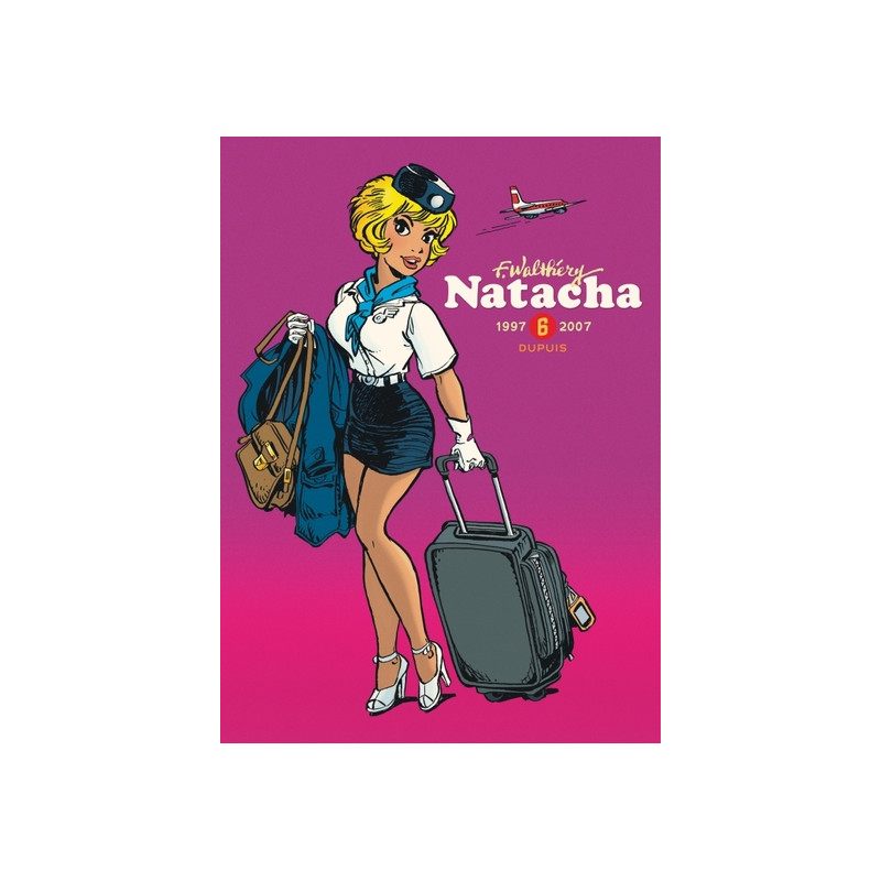 Natacha - L'intégrale - Tome 6