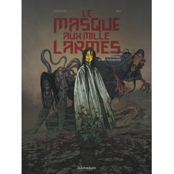 Le Masque aux mille larmes...