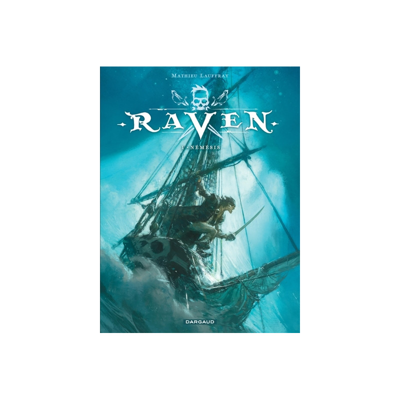 Raven - Tome 1 - Némésis