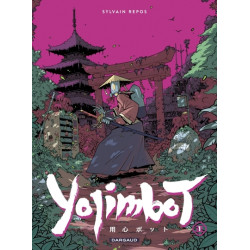 Yojimbot - Tome 1 - Silence...