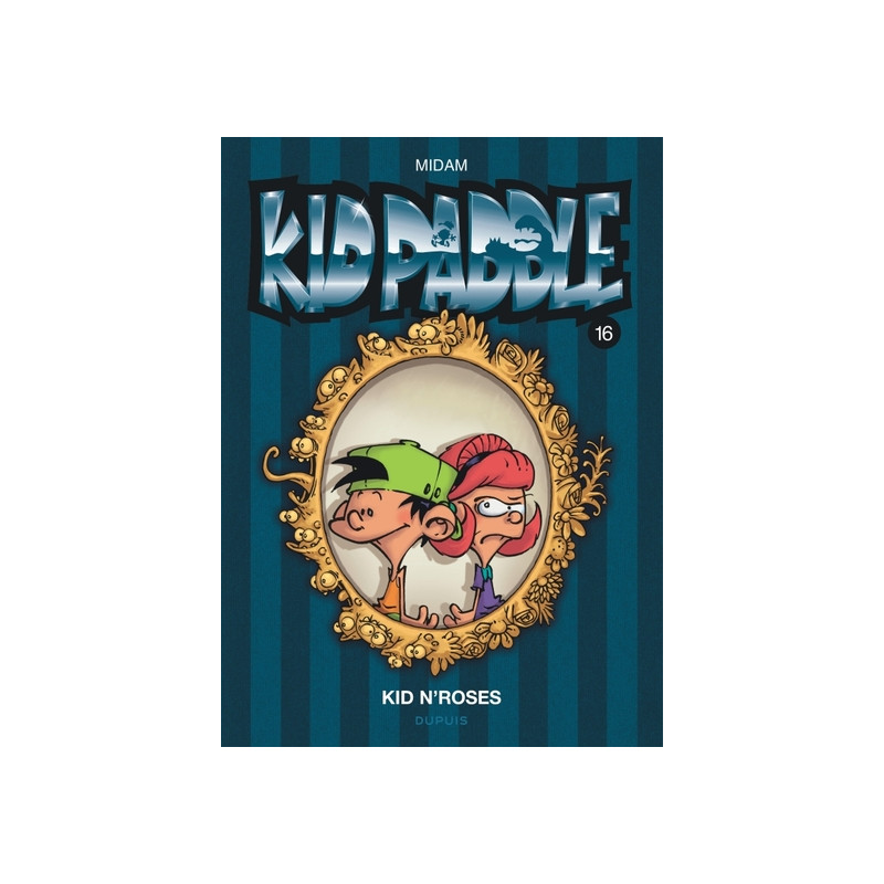 Kid Paddle - Tome 16 - Kid N'Roses