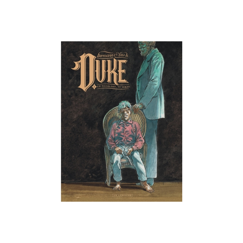Duke - Tome 5 - Un pistolero, tu seras
