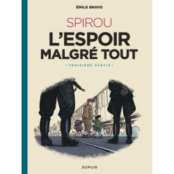 Le Spirou d'Emile Bravo -...