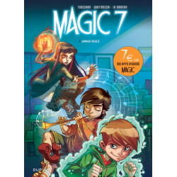 Magic 7 - Tome 1 - Jamais...