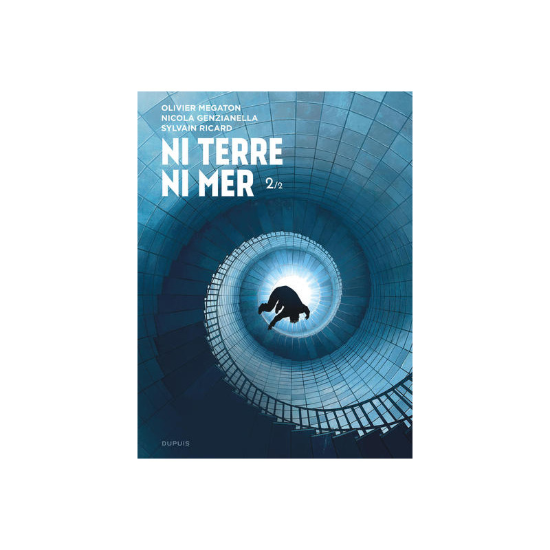 Ni Terre ni Mer - Tome 2