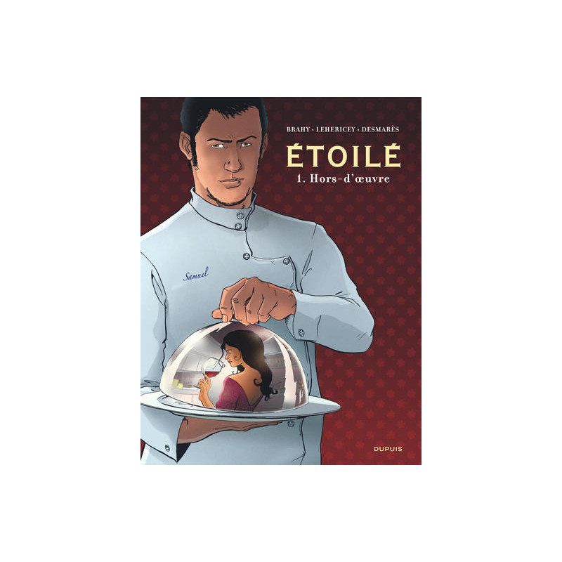 Étoilé - Tome 1 - Hors-d'oeuvre
