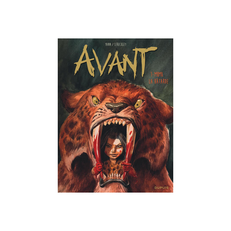 Avant - Tome 1 - Mumu la bâtarde