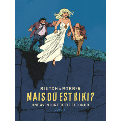 Tif et Tondu de Blutch et...