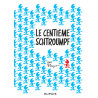 Les mini-récits Schtroumpfs - Tome 6 - Le centième Schtroumpf