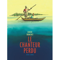 Le chanteur perdu