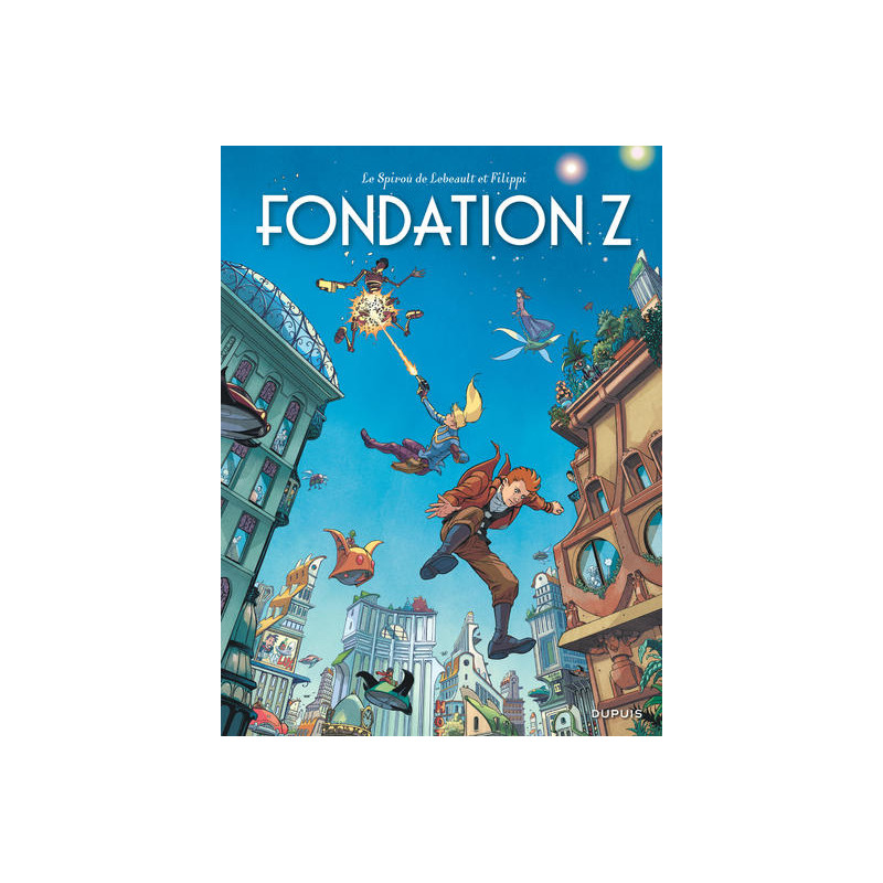 Le Spirou de ... - Tome 13 - Fondation Z
