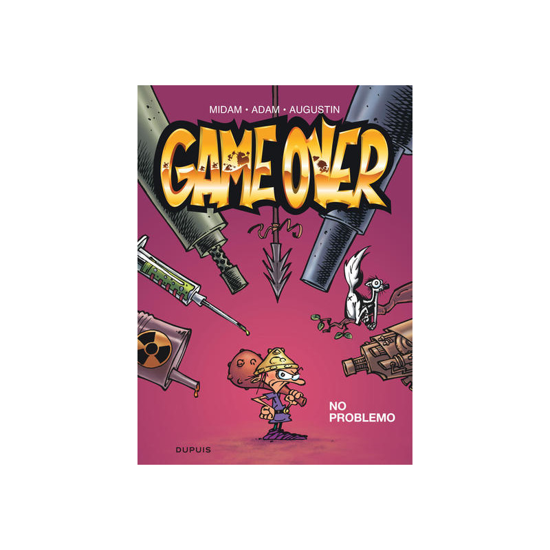 Game over - Tome 2 - No problemo